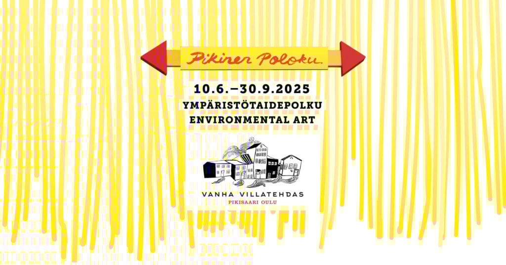 Pikinen Poloku -ympäristötaidepolku on avoinna Oulun Pikisaaressa 10.6.–30.9.2025