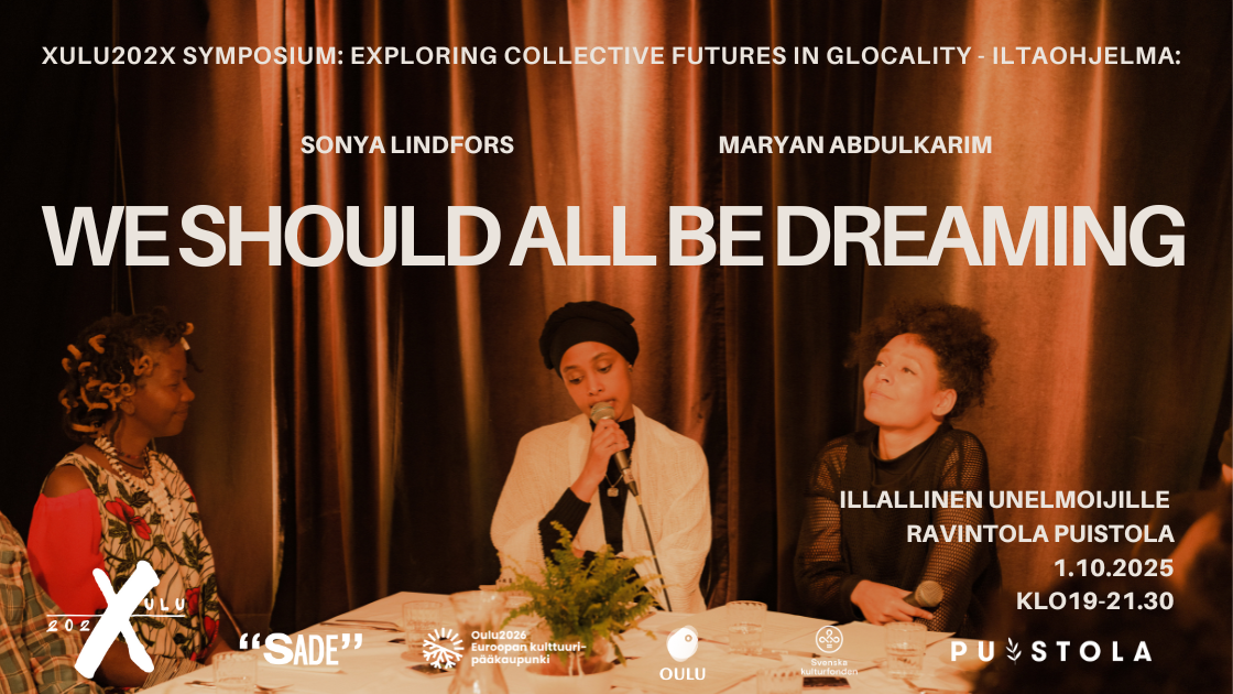 Xulu202x: We Should All Be Dreaming -juliste