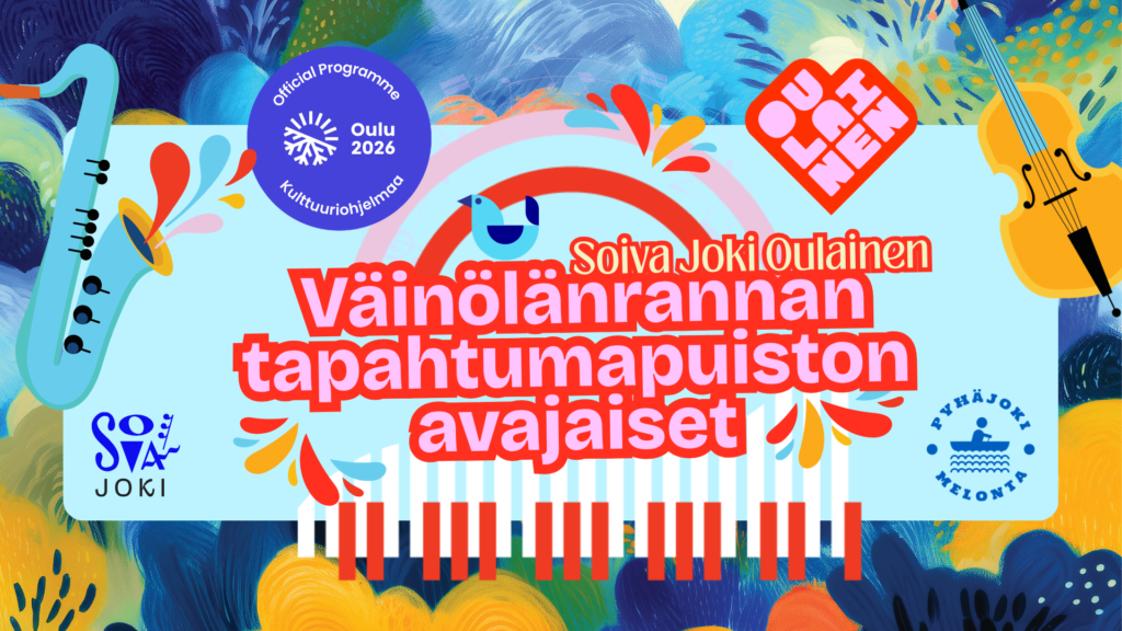 Soiva Joki Oulainen: Väinölänrannan tapahtumapuiston avajaiset