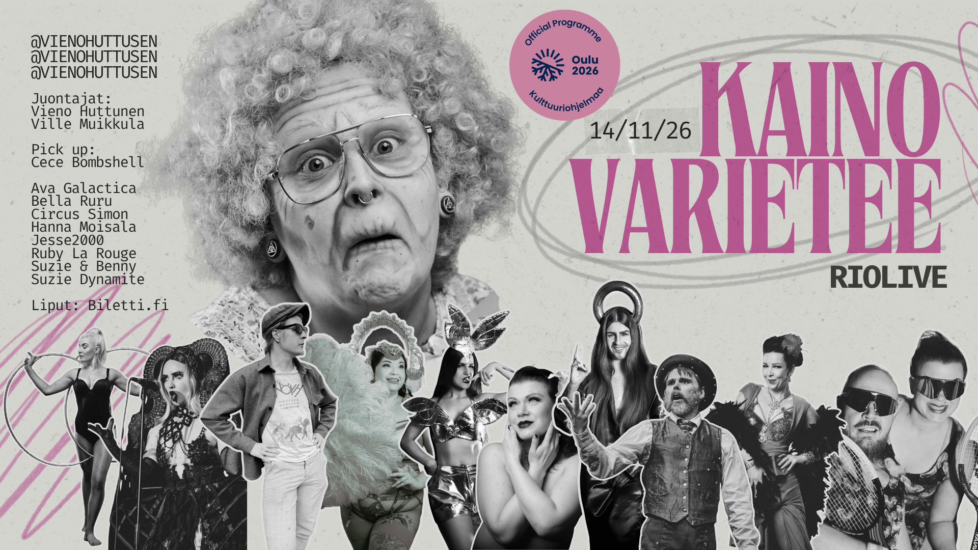 Kaino Varietee 2026 -tapahtuman mainoskuva, jossa nähdään juontaja Vieno Huttunen sekä tapahtuman esiintyjät.
